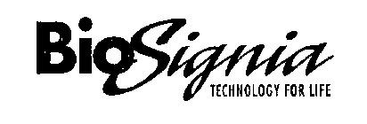 BIOSIGNIA TECHNOLOGY FOR LIFE