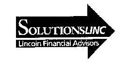 SOLUTIONSLINC LINCOLN FINANCIAL ADVISORS