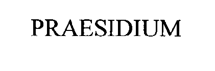 PRAESIDIUM