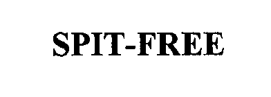 SPIT-FREE