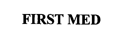 FIRST MED
