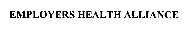 EMPLOYERS HEALTH ALLIANCE