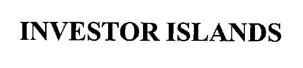 INVESTOR ISLANDS