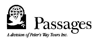 PASSAGES A DIVISION OF PETER'S WAY TOURS INC.