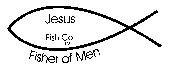 JESUS FISH CO FISHER OF MEN
