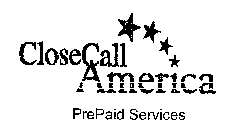 CLOSECALL AMERICA PREPAID SERVICES