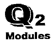 Q2 MODULES