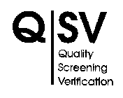 QSV QUALITY SCREENING VERIFICATION