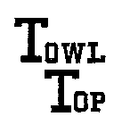TOWL TOP