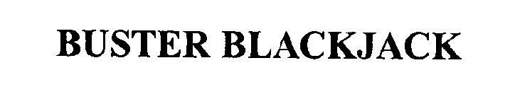 BUSTER BLACKJACK