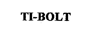 TI-BOLT