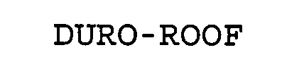 DURO-ROOF