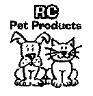 RC PET PRODUCTS