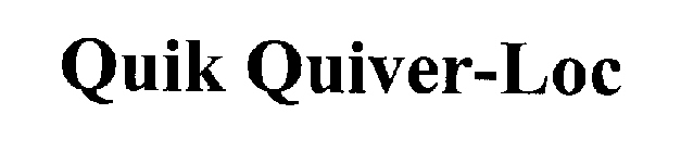 QUIK QUIVER-LOC
