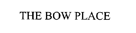 THE BOW PLACE