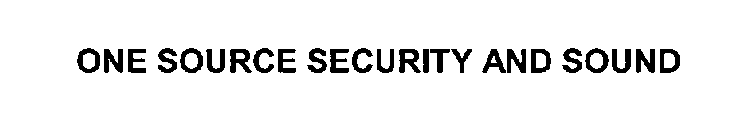 ONE SOURCE SECURITY AND SOUND