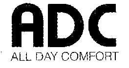 ADC ALL DAY COMFORT