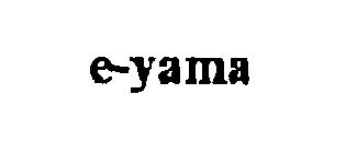E-YAMA