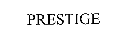 PRESTIGE