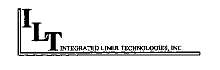 ILT INTEGRATED LINER TECHNOLOGIES, INC.