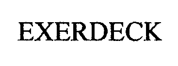 EXERDECK