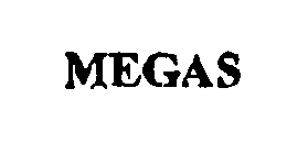 MEGAS