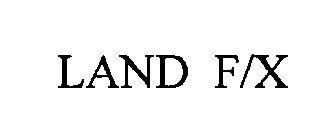 LAND F/X