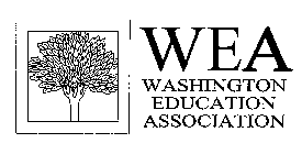 WEA WASHINGTON EDUCATION ASSOCIATION