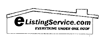 ELISTINGSERVICE.COM EVERYTHING UNDER ONE ROOF