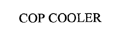 COP COOLER