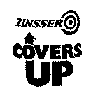 ZINSSER COVERS UP