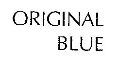 ORIGINAL BLUE