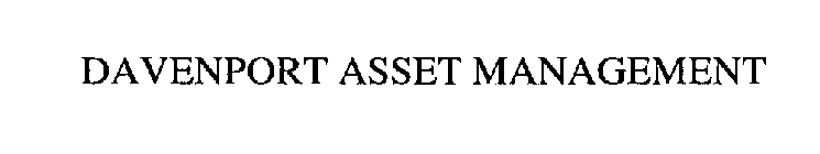 DAVENPORT ASSET MANAGEMENT