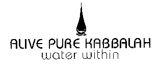 ALIVE PURE KABBALAH WATER WITHIN
