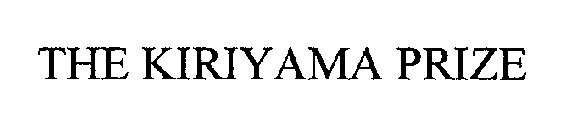 THE KIRIYAMA PRIZE