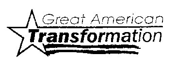 GREAT AMERICAN TRANSFORMATION