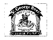 ST. GEORGE BEER PREMIUM LAGER BEER