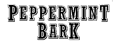 PEPPERMINT BARK
