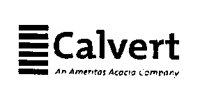 CALVERT AN AMERITAS ACACIA COMPANY