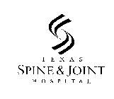 S TEXAS SPINE & JOINT HOSPITAL