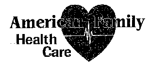 AMERICAN FAMILY HEALTH CARE