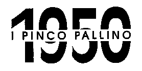 1950 I PINCO PALLINO