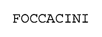 FOCCACINI