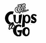TOP CREST CUPS TO GO