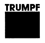 TRUMPF