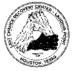 LAST CHANCE RECOVERY CENTER LANDING POINT HOUSTON, TEXAS FOUNDED 1987