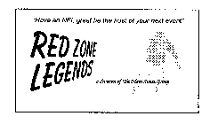 RED ZONE LEGENDS