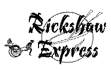 RICKSHAW EXPRESS