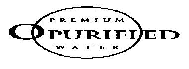 PREMIUM O PURIFIED WATER