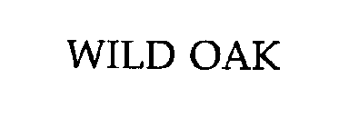 WILD OAK